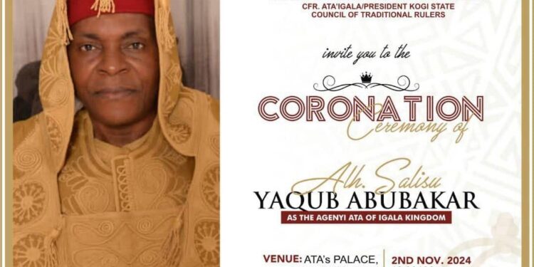 Alhaji Salisu Abubakar to be Coronated Agenyi Ata-Igala Nov 2