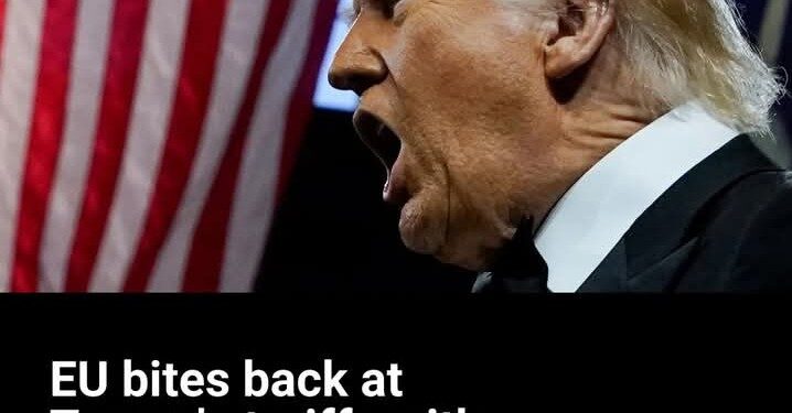 EU Bites Back at Trump’s Tariffs with £18,000,000,000 Revenge