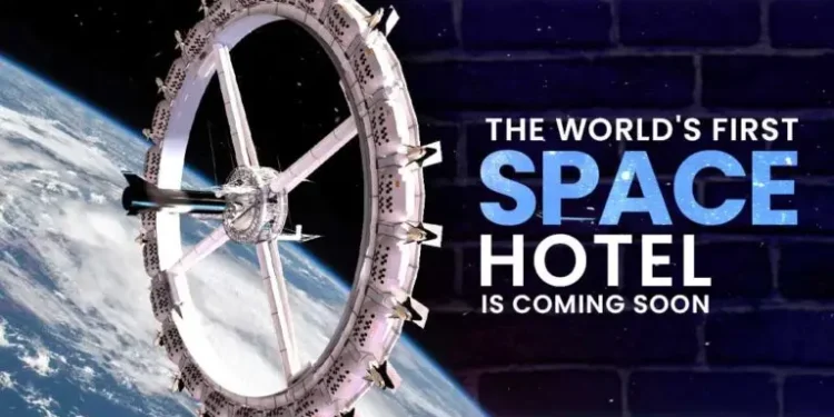 Luxury in Orbit: World’s First Space Hotel to Debut in 2027