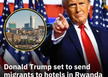 Trump Plans to Send Migrants to Rwanda Hotels Built by UK for Defunct Deportation Policy