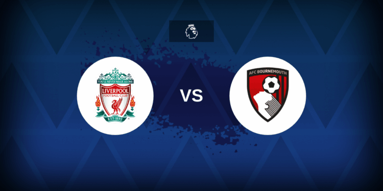 Liverpool vs Bournemouth: Premier League – Teams, Start, Lineups
