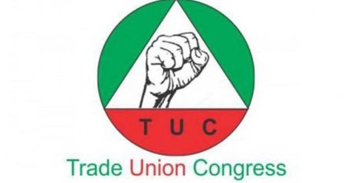 TUC Demands Subsidy Amid Rising Fuel Price