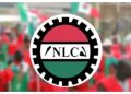 May Day 2026: NLC Orders Street Protests in States Violating N70,000 Wage Act
