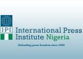 IPI Nigeria Reaffirms Commitment to Press Freedom
