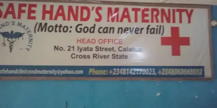 C’River Shuts Maternity Clinic Over Illegal Operations After Patient’s Death