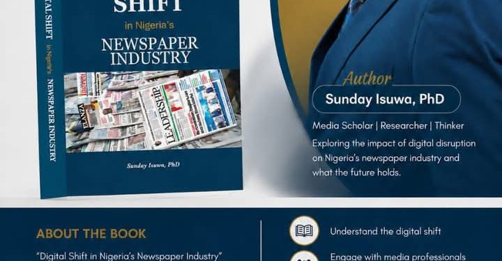 LEADERSHIP News Editor Authors Book On Digital Shift In Nigeria’s Newspaper Industry