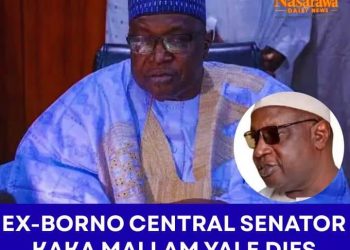 Ex-Borno Sen. Kaka Yale Is Dead