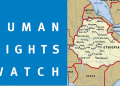 ‎Human Rights Watch Expresses Concern Over Renewed Fighting in Ethiopia ‎